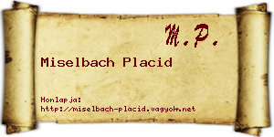 Miselbach Placid névjegykártya